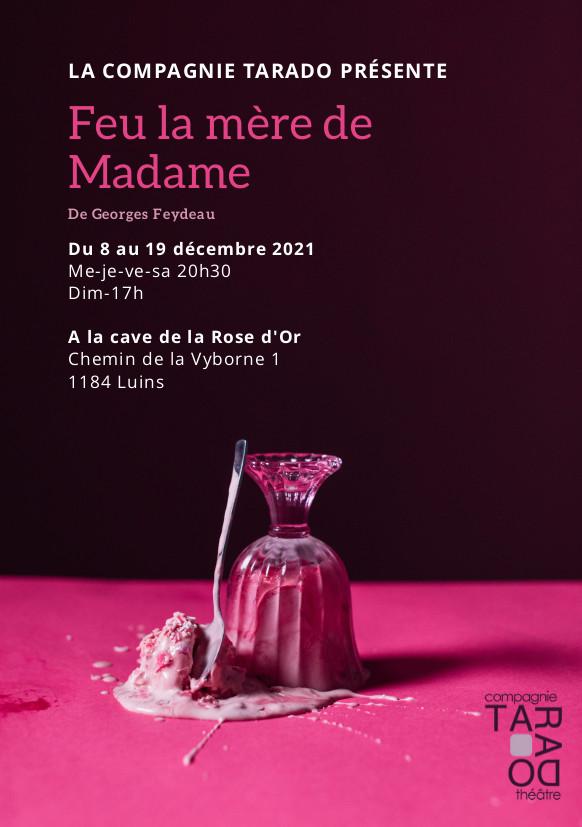 Feu la mère de madame